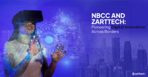 NBCC and Zarttech: Pioneering Digital Innovation Across Borders